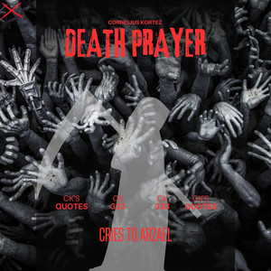 Death Prayer 333 Days (Explicit)