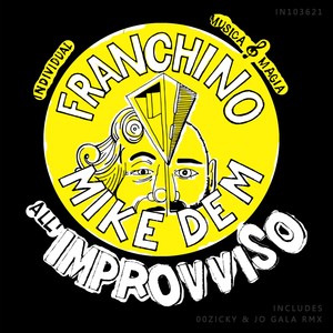 All'improvviso (Jo Gala & 00Zicky Remix)