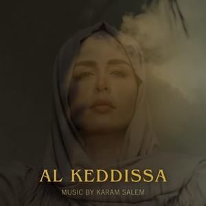 Al Keddissa (Original Score)