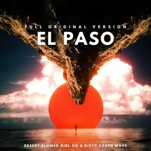 El Paso (Full original version) [Explicit]