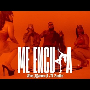 Me Encula (feat. Don Yakone & Al Zoeller) (Explicit)