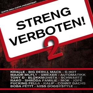 STRENG VERBOTEN 2 (Full Album) [Explicit]