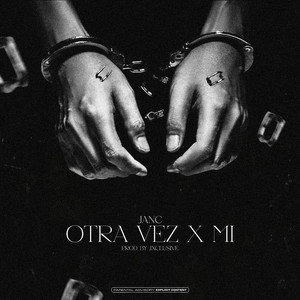 Otra Vez X Mi (Explicit)