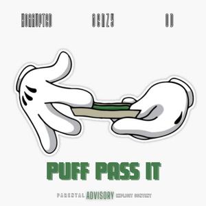 Puff Pass It (feat. Benzy & OD) (Explicit)
