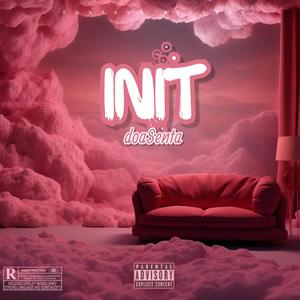 init (Freestyle) [Explicit]