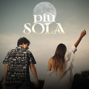 Più sola (Explicit)