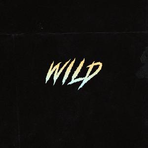 WILD (Explicit)