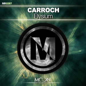Carroch - Elysium (Original Mix)