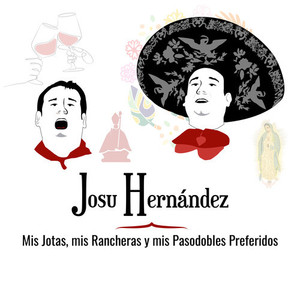 Mis Jotas, Mis Rancheras y Mis Pasodobles Preferidos