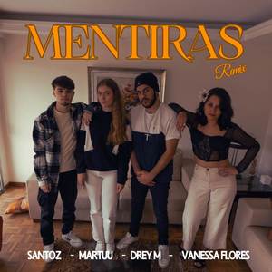 Mentiras Remix (Remix)