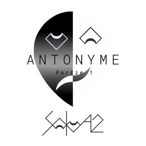 Antonyme, Pt. 1 (Explicit)