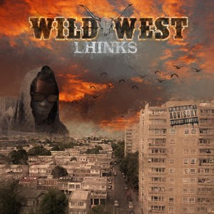 Wild West (Explicit)