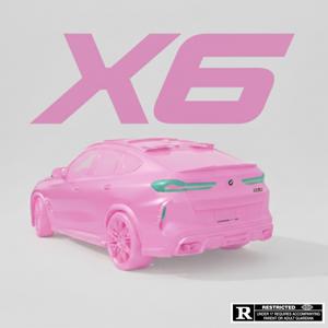 X6 (Explicit)