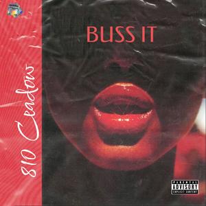 Buss It (Explicit)