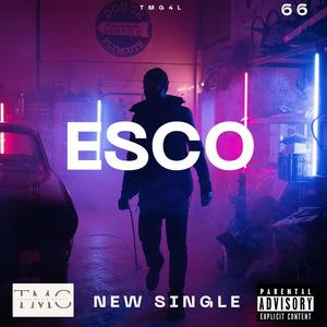 Esco (feat. Show JDGB) [Explicit]