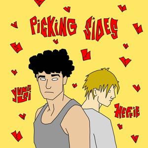 Picking Sides (feat. Heffie) [Explicit]