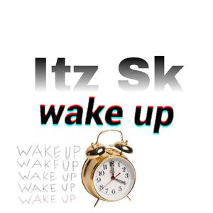 Wake Up (Explicit)