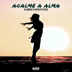 Acalme a Alma