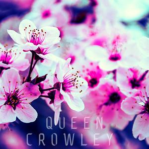 QUEEN CROWLEY(feat. KING CHIEF) (Explicit)