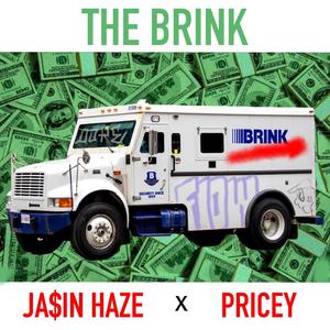 The Brink(feat. Pricey) (Explicit)