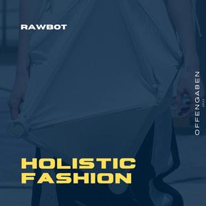 Holistic fashion