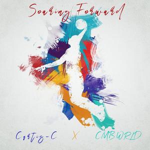 Soaring Forward (feat. CMBWRLD)