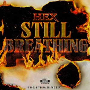 Still Breathing (Explicit)