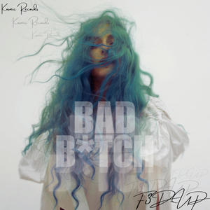 Bad ***** (Explicit)