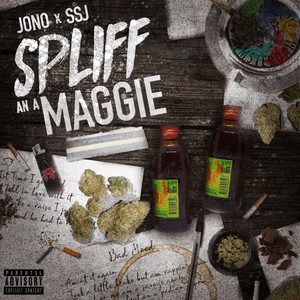 Spliff An A Maggie (Explicit)