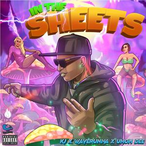 In The Sheets (Explicit)