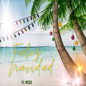 Feliz Navidad [feat. MCDC] (Live)