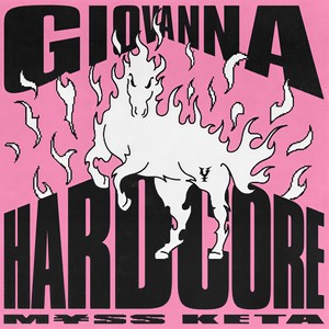 GIOVANNA HARDCORE (Explicit)