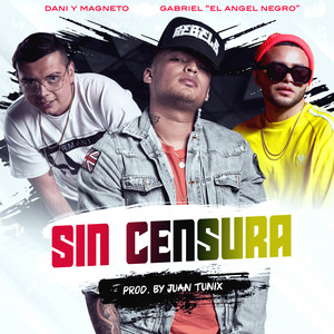 Sin Censura (Explicit)