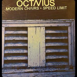 Modern Chairs (feat. Octavius & John Wilson) (In Which We Vent) (Explicit)