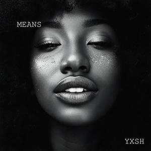 MEANS (Explicit)