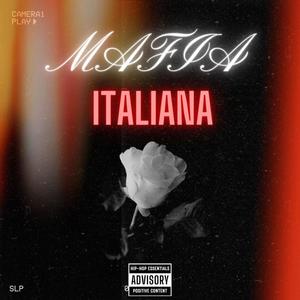 Mafia Italiana (Explicit)