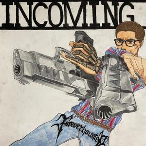 INCOMING (Explicit)