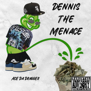 Dennis the Menace (Explicit)