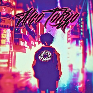 Neo Tokyo (Explicit)