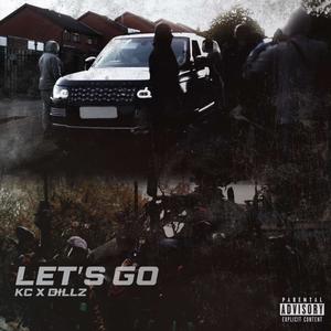 Lets go (Explicit)