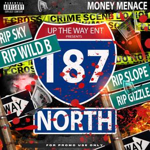 187 North (Explicit)