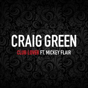 Club Lover (feat. Mickey Flair)