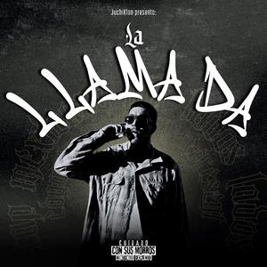 LA (LLAMADA) [Explicit]