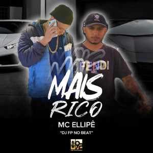 Mais Rico (Explicit)