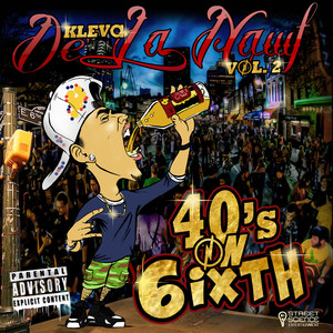 De La Nawf, Vol. 2: 40's on 6ixth