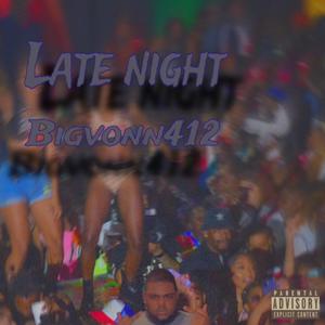 Late Night (Explicit)