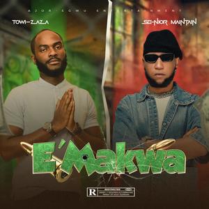 E'makwa (feat. Senior Maintain) [Special-Mix Version] [Explicit]