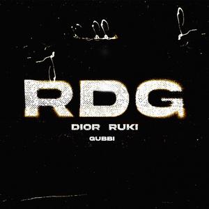 RDG (feat. 8ruki & Gubbi Mane) (Explicit)