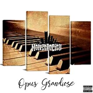 Opus Grandiose (Explicit)