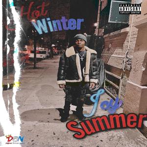 Hot Winter Icy Summer (Explicit)